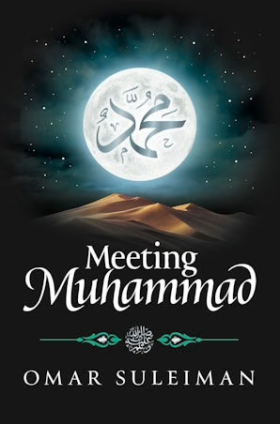 Meeting Muhammad Meeting Muhammad