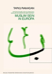 Muslimsein in Europa Muslimsein in Europa